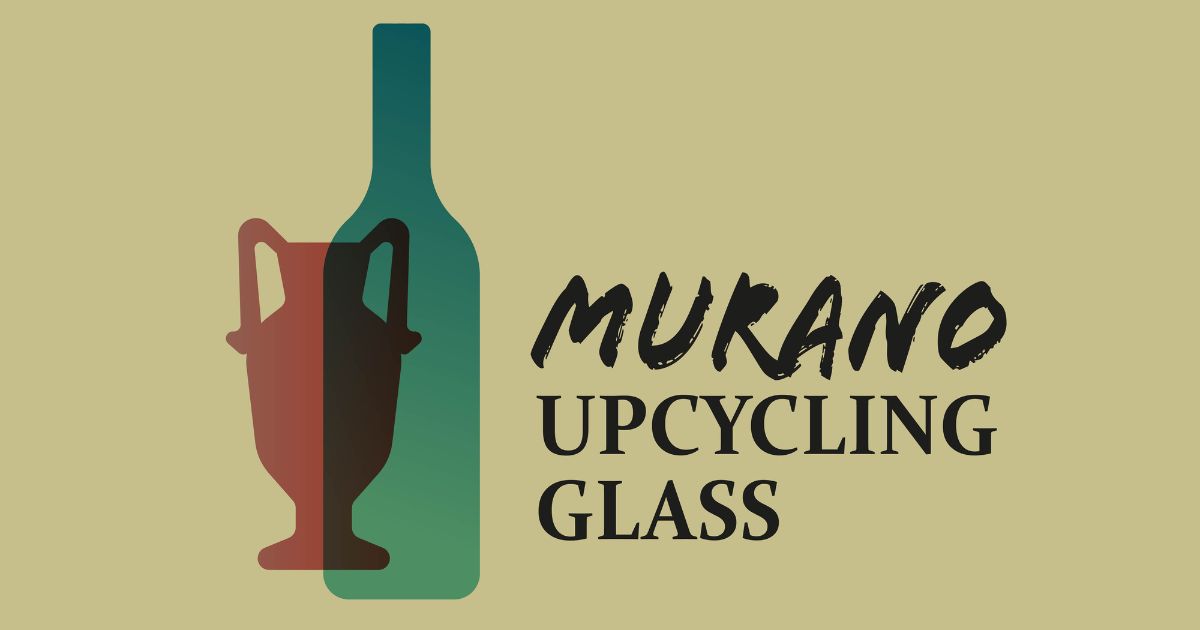 Murano: Upcycling Glass