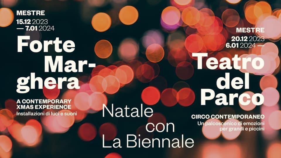 Natale con La Biennale di Venezia