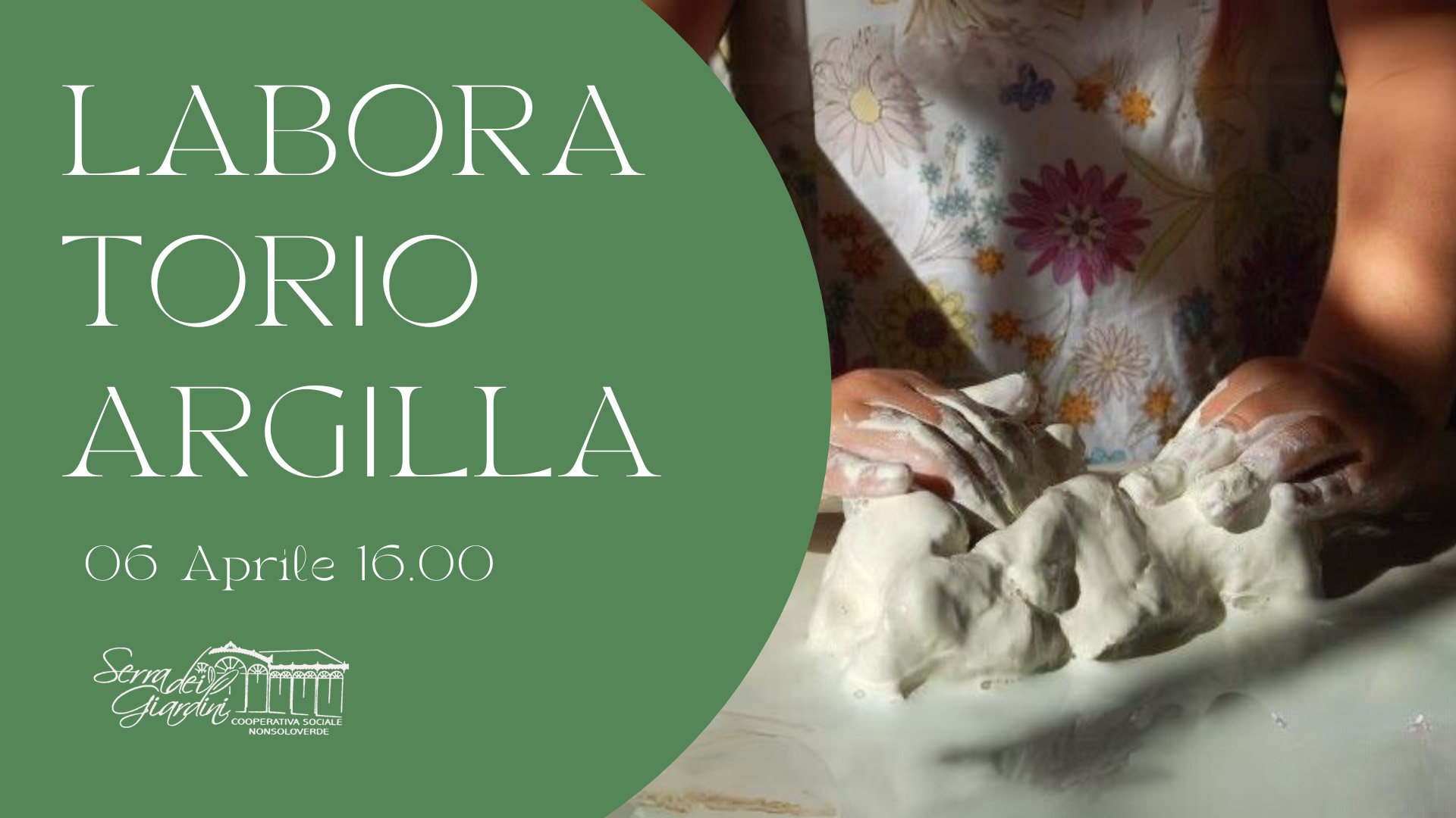 Composizione grafica con, a sx, titolo dell'evento e, a dx, foto di mani che impastano dell'argilla