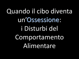 quanto il cibo diventa ossessione