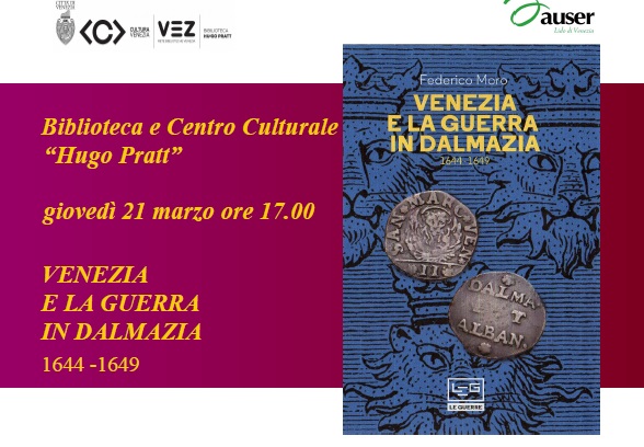 locandina Venezia e la guerra in Dalmazia